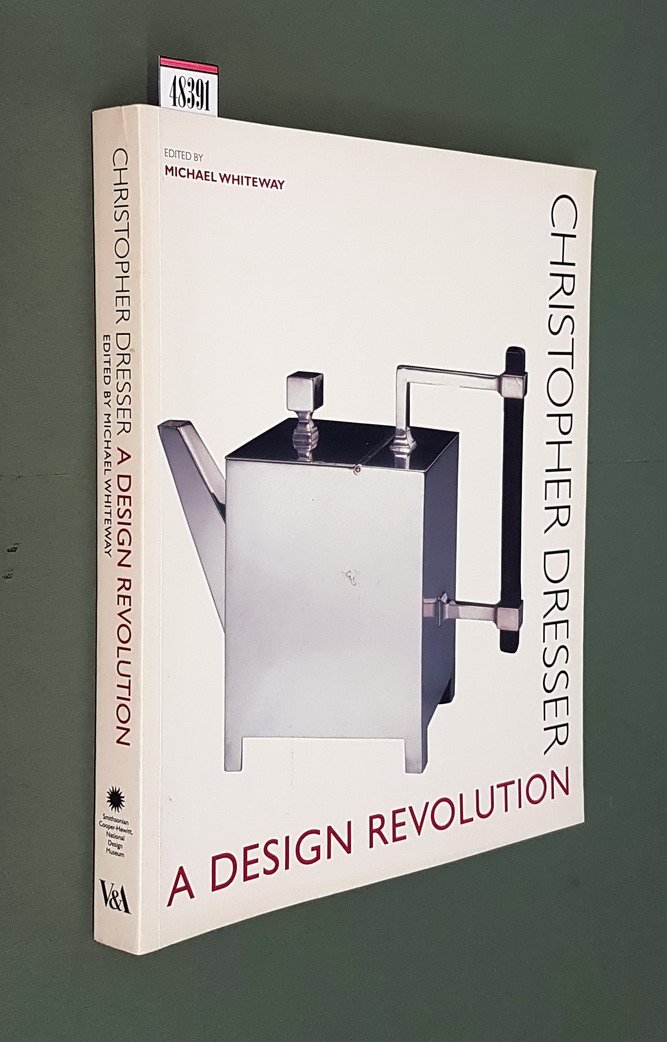 CHRISTOPHER DRESSER A DESIGN REVOLUTION