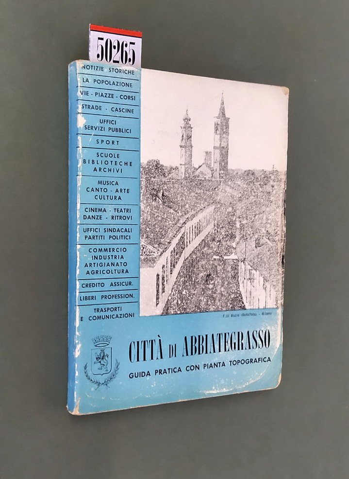 CITTA' DI ABBIATEGRASSO - Guida pratica con pianta topografica