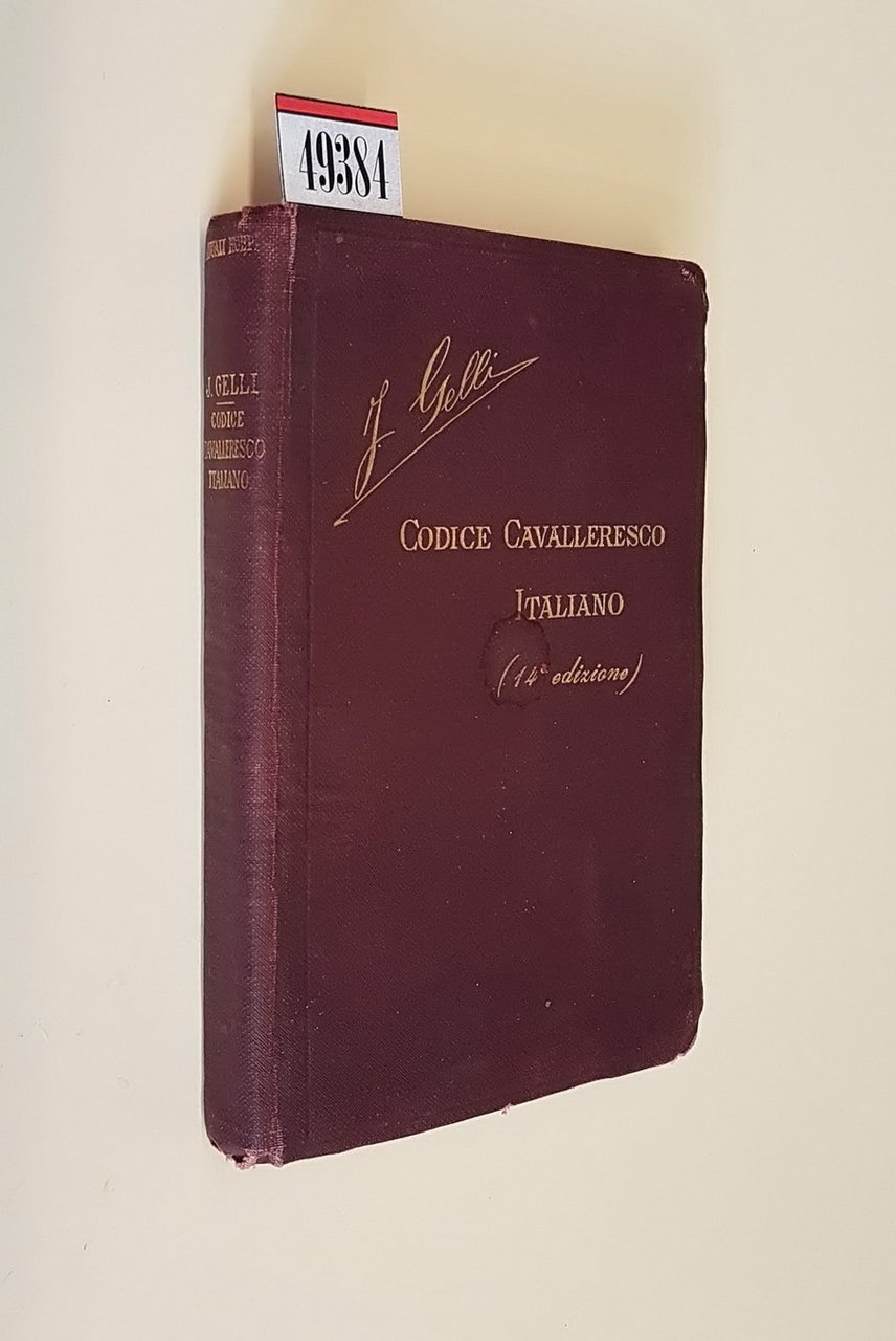 CODICE CAVALLERESCO ITALIANO e appendice sul Giuri' d'Onore Militare