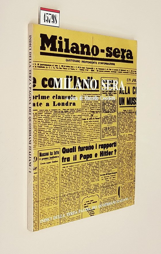 Collana INDICI DELLA TERZA PAGINA DEI QUOTIDIANI ITALIANI (sezione Letteratura) …