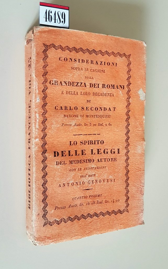 CONSIDERAZIONI SOPRA LE CAGIONI DELLA GRANDEZZA DE' ROMANI E DELLA …