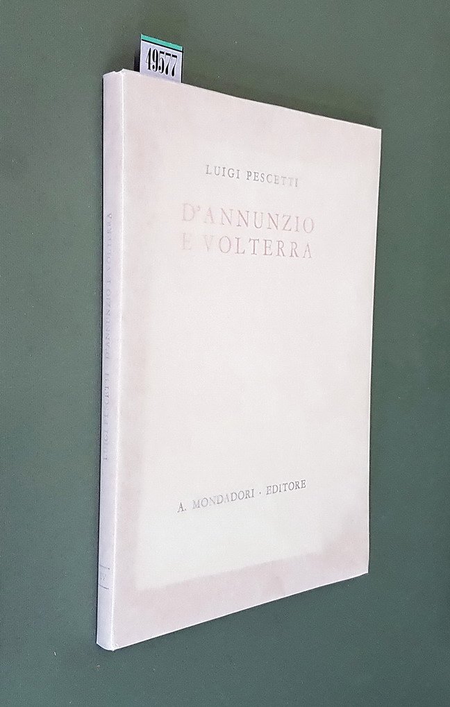 D'ANNUNZIO E VOLTERRA