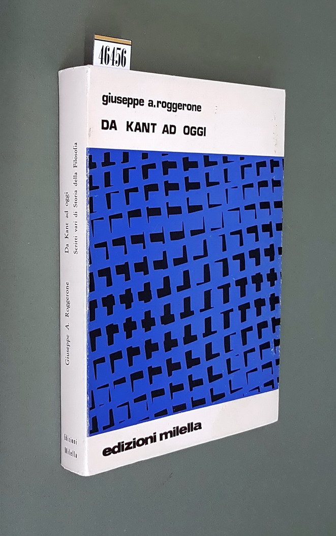 DA KANT AD OGGI - Scritti vari di Storia della …