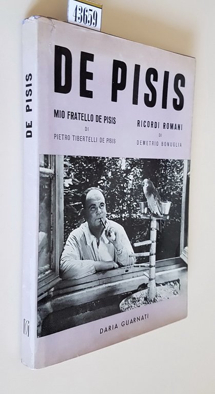 DE PISIS - MIO FRATELLO DE PISIS di Pietro Tibertelli …