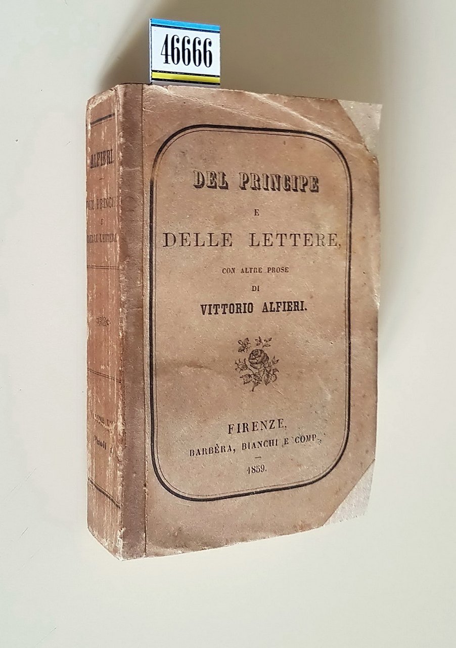 DEL PRINCIPE E DELLE LETTERE con altre prose