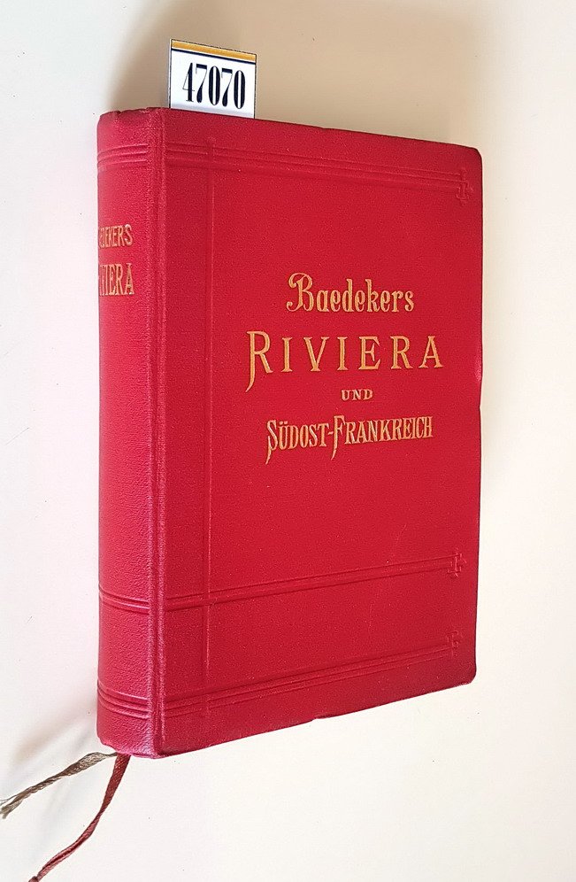 DIE RIVIERA DAS SUDOSTLICHE FRANKREICH, KORSIKA die Kurorte un Sudtirol …