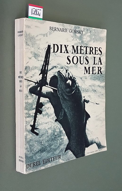 DIX METRES SOUS LA MER