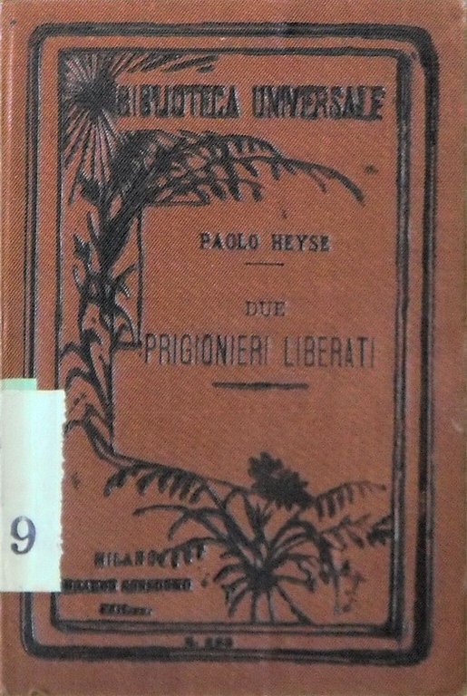 DUE PRIGIONIERI LIBERATI
