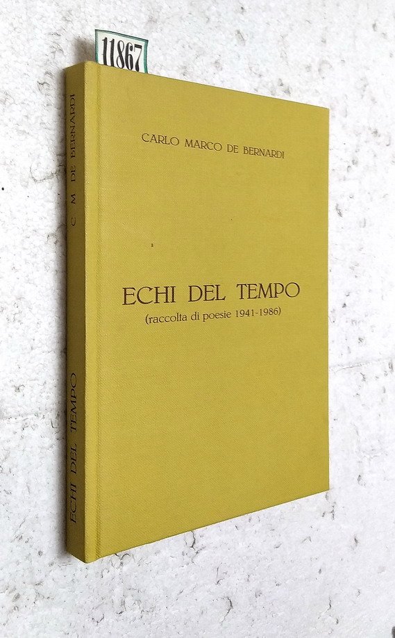 ECHI DEL TEMPO (raccolta di poesie 1941-1986) | Immagine principale