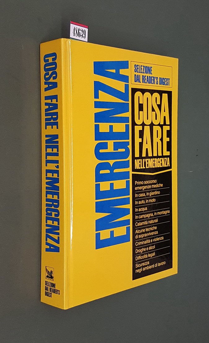 EMERGENZA - Cosa fare nell'emergenza