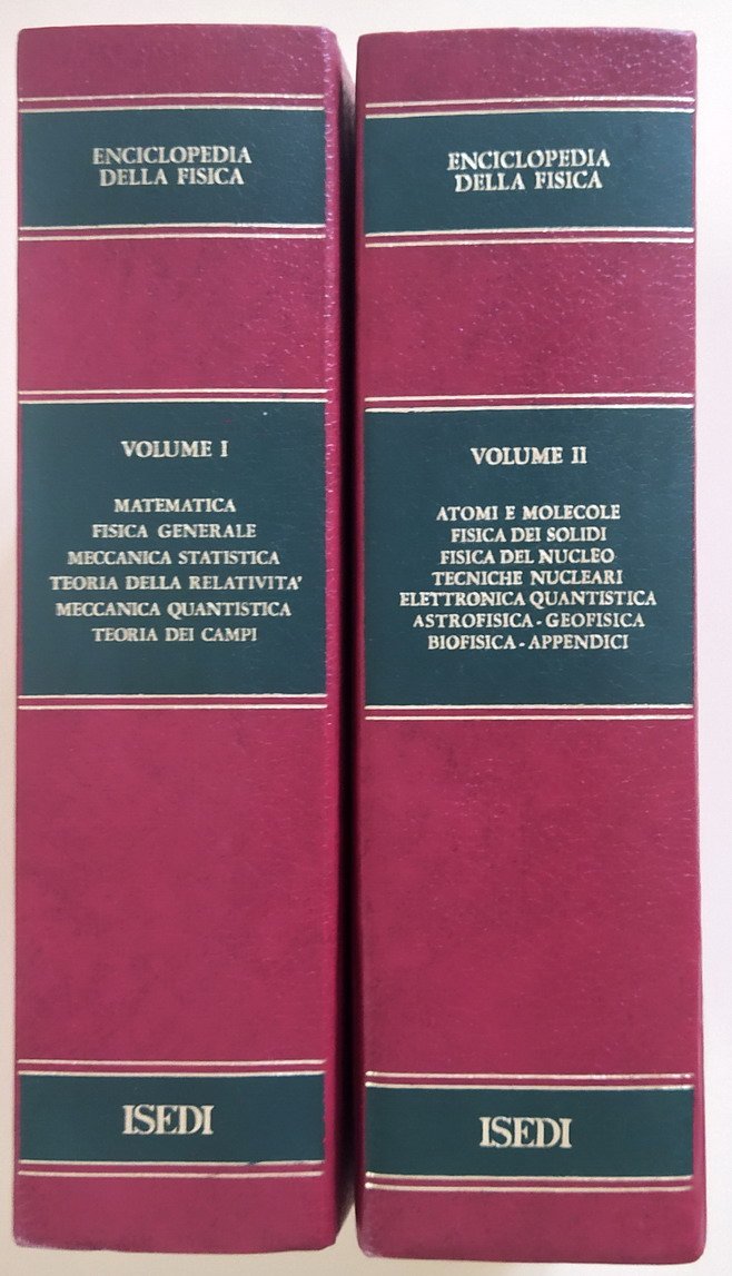ENCICLOPEDIA DELLA FISICA (volumi I e II)