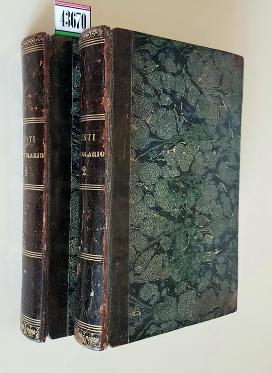 EPISTOLARIO DI GIUSEPPE GIUSTI preceduto dalla vita dell'Autore (volumi I …