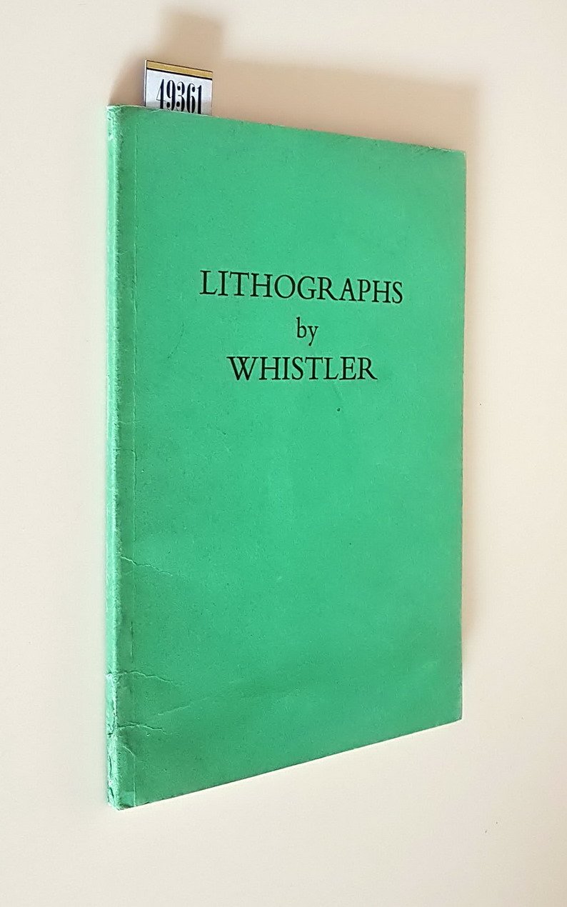 EXHIBITION OF LITHOGRAPHS by WHISTLER