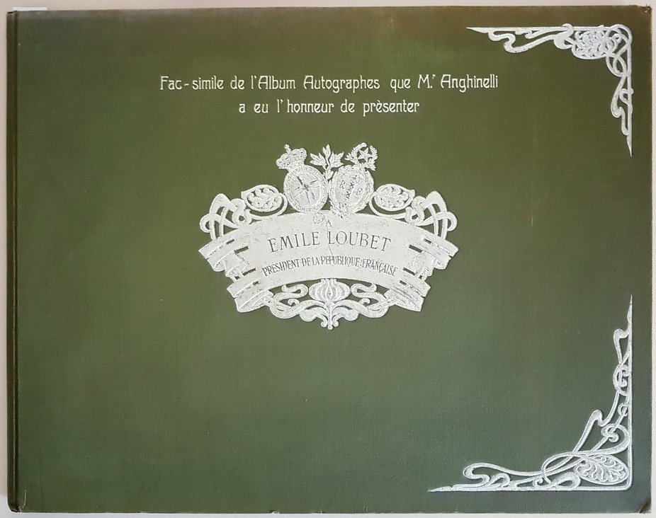 Fac-simile de l'Album Autographes que M.r Anghinelli a eu l'honneur …