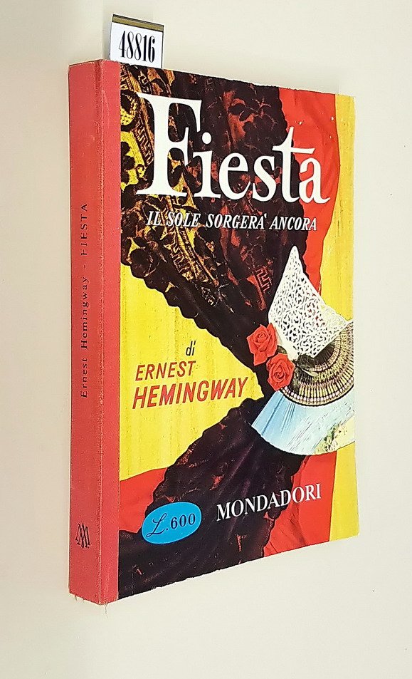 FIESTA (IL SOLE SORGERA' ANCORA)