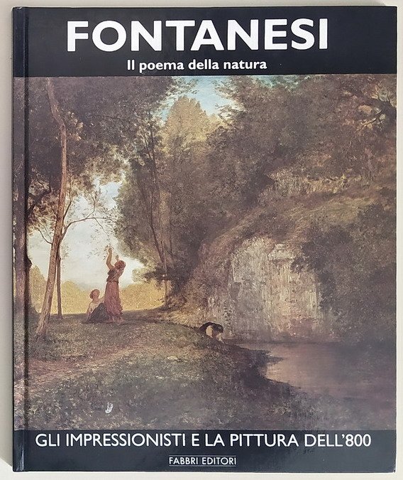 FONTANESI - Il poema della natura