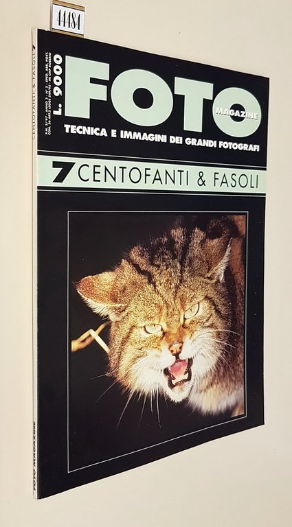 FOTO MAGAZINE tecnica e immagini dei grandi fotografi (N. 7) …