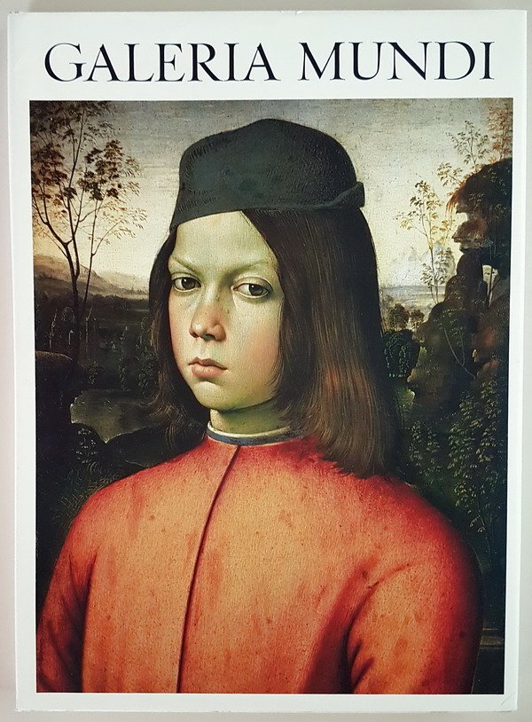 GALERIA MUNDI III - Eine reise durch die Museen . …