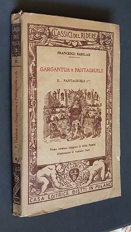GARGANTUA E PANTAGRUELE - II. PANTAGRUELE (1.). | Immagine Gallery 1