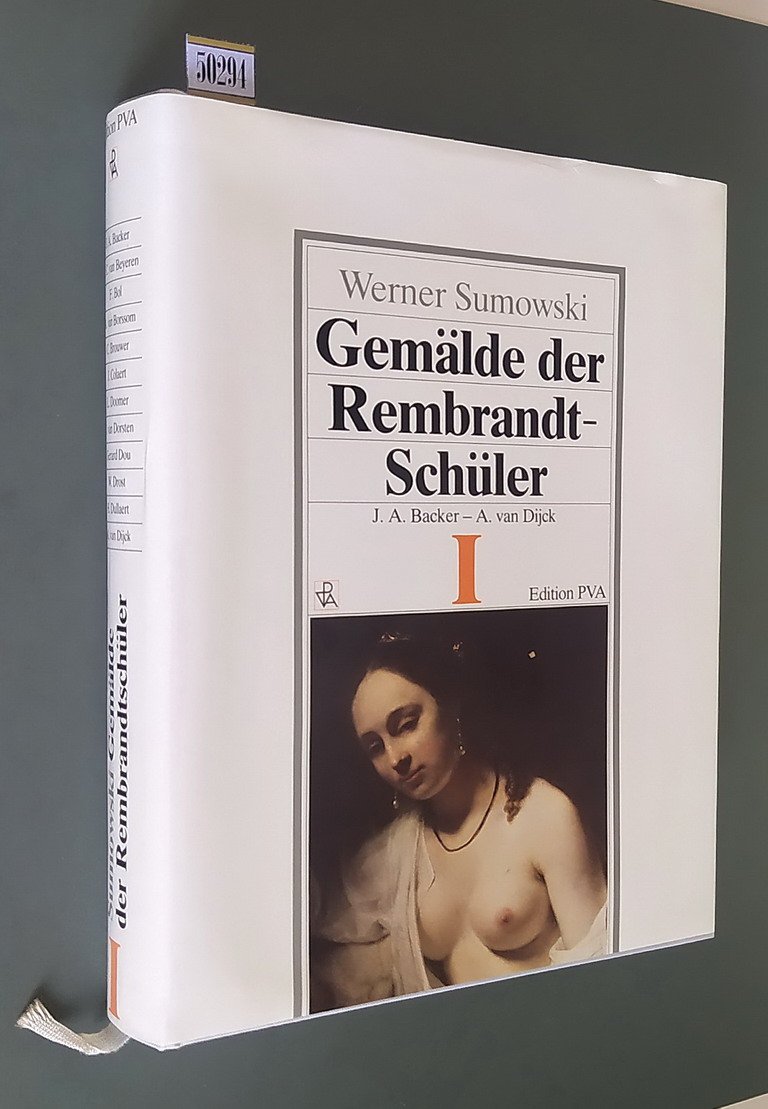 GEMALDE DER REMBRANDT-SCHULER (vol. 1) - J. A. Backer - …