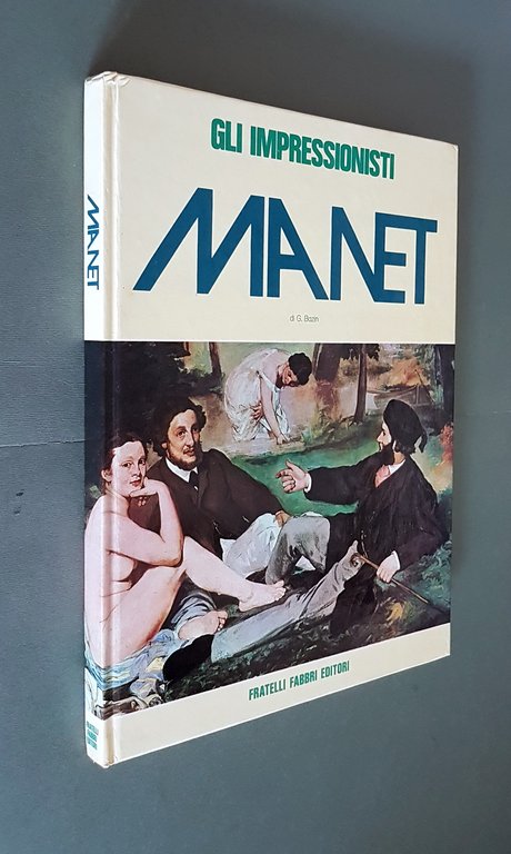 Gli impressionisti - EDOUARD MANET