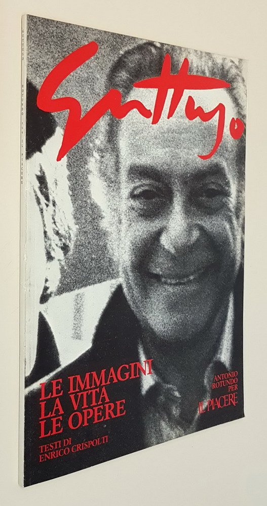 GUTTUSO - LE IMMAGINI, LA VITA, LE OPERE