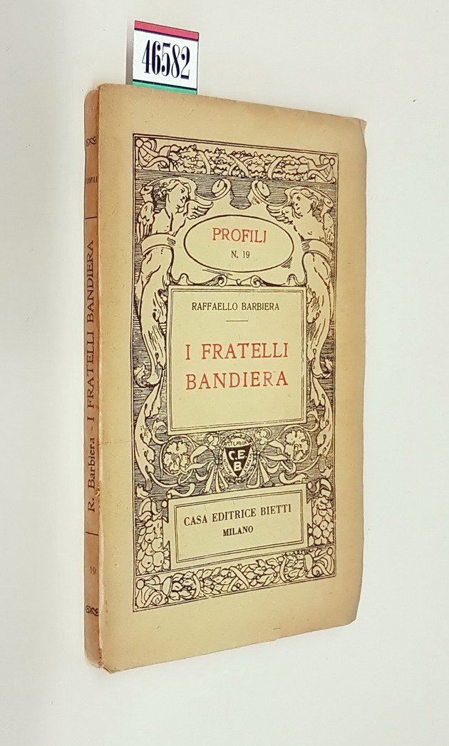 I FRATELLI BANDIERA - Profili N. 19