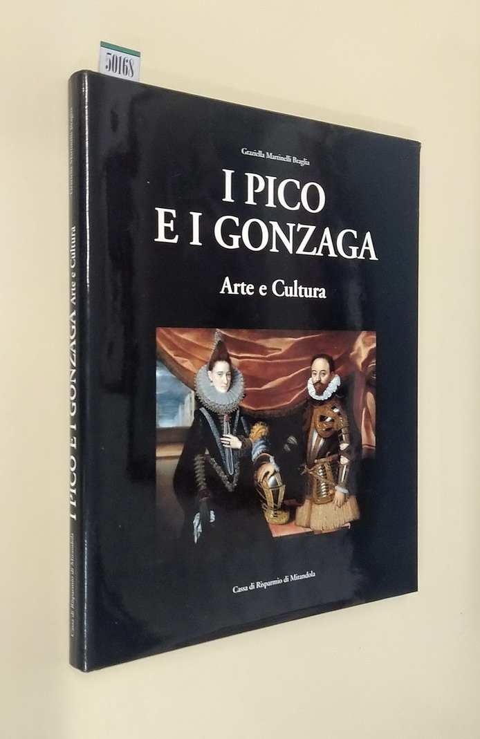 I PICO E I GONZAGA - Arte e Cultura