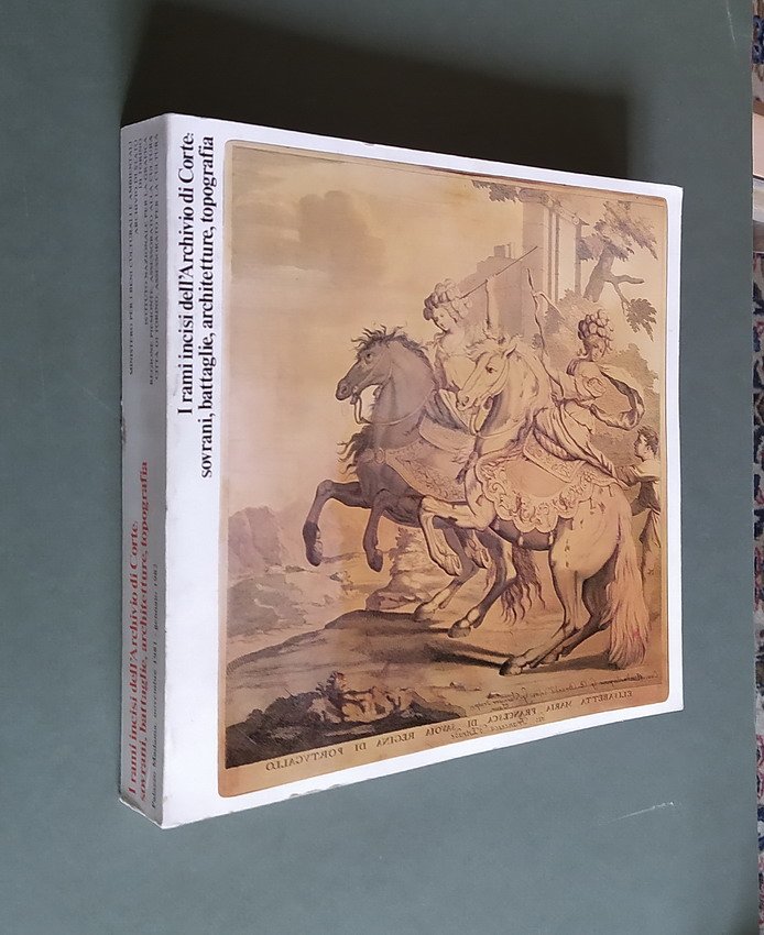 I RAMI INCISI DELL'ARCHIVIO DI CORTE: SOVRANI, BATTAGLIE, ARCHITETTURE, TOPOGRAFIA