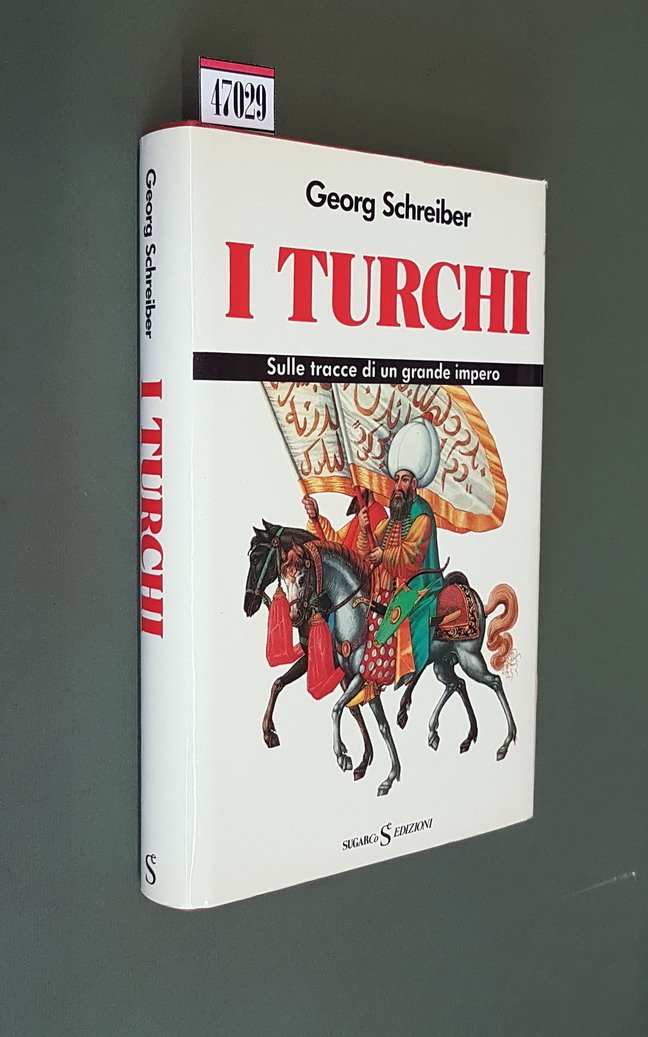 I TURCHI - Sulle tracce di un grande impero