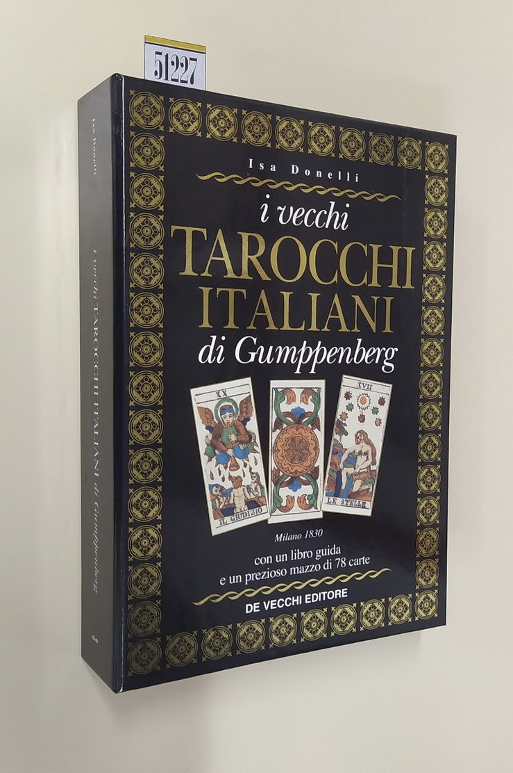 I VECCHI TAROCCHI ITALIANI di Gumppenberg