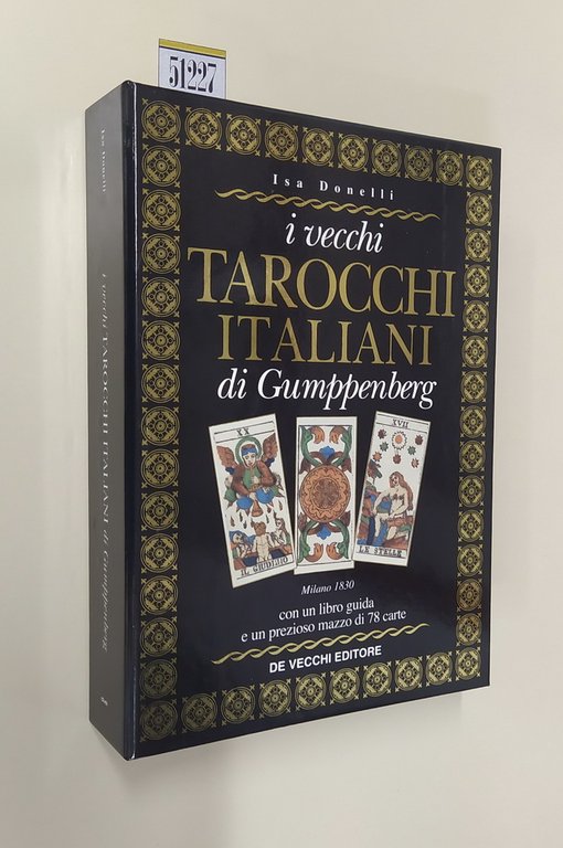 I VECCHI TAROCCHI ITALIANI di Gumppenberg