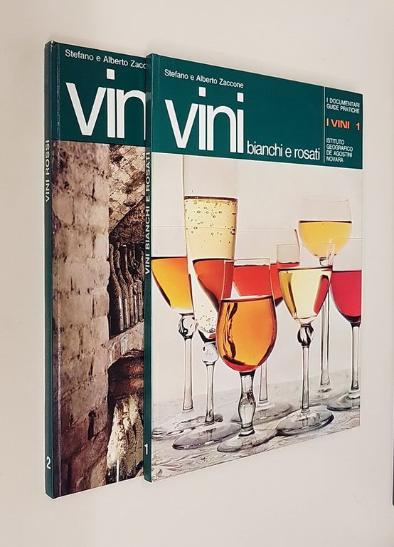 I VINI - Bianchi e rosa, rossi (volumi I e …