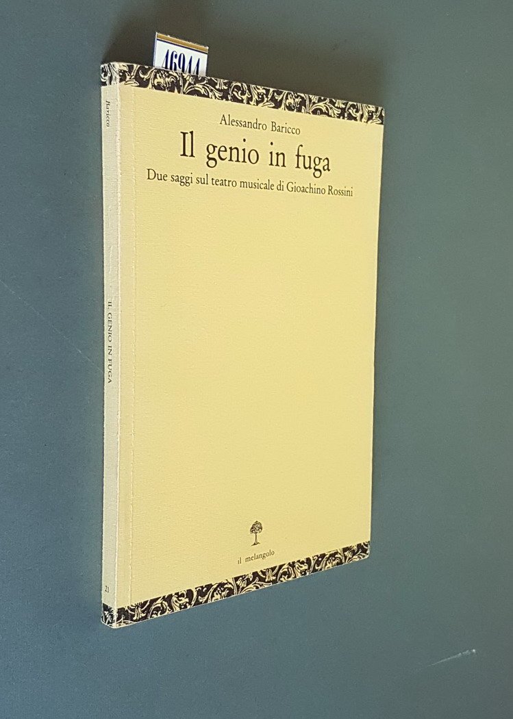 IL GENIO IN FUGA - Due saggi sul teatro musicale …