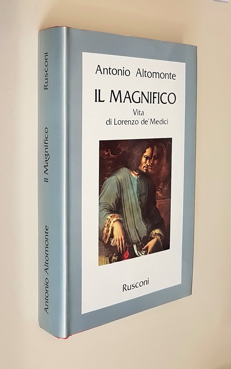 IL MAGNIFICO - Vita di Lorenzo d' Medici