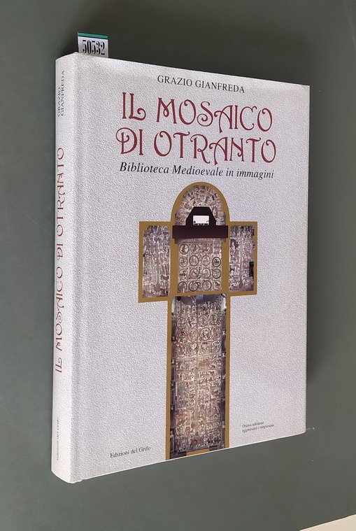 IL MOSAICO DI OTRANTO - Biblioteca Medievale in immagini (Poema …