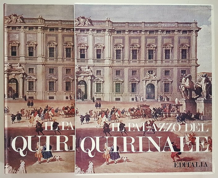 IL PALAZZO DEL QUIRINALE
