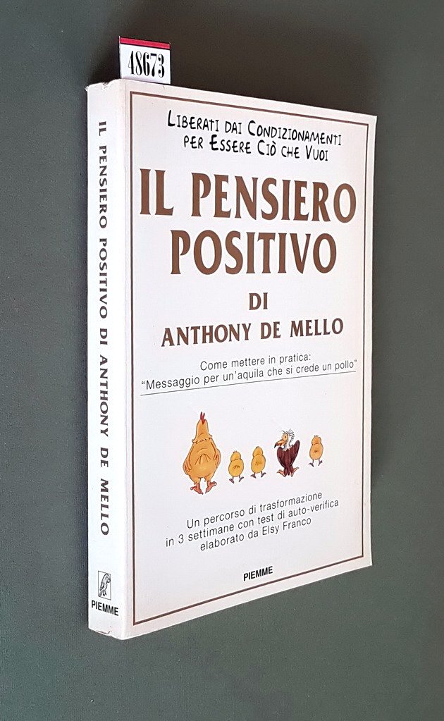 IL PENSIERO POSITIVO - Come mettersi in pratica: Messaggio per …