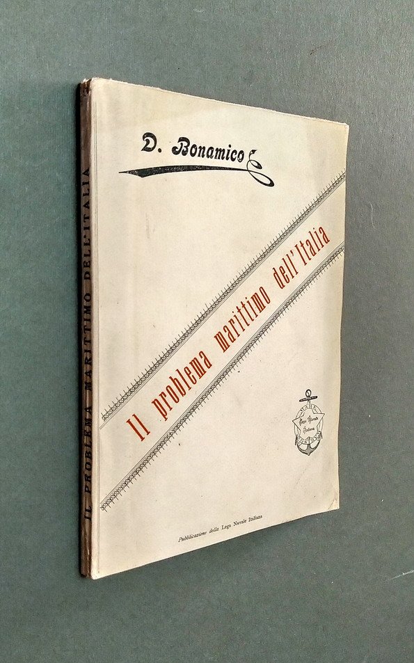 IL PROBLEMA MARITTIMO DELL'ITALIA