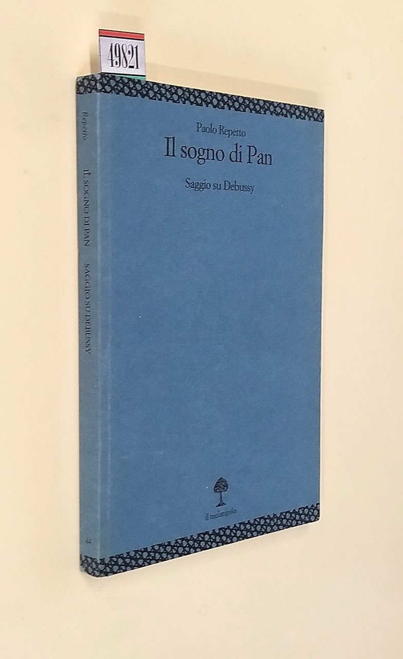 IL SOGNO DI PAN - Saggio su Debussy