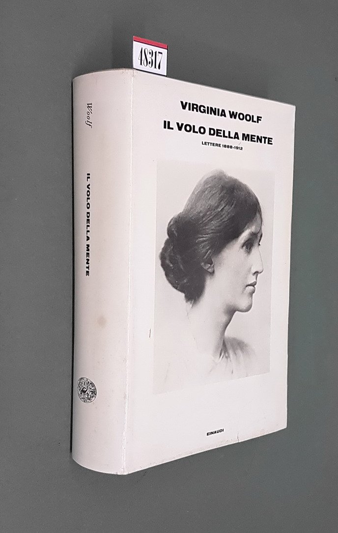 IL VOLO DELLA MENTE Lettere 1888-1912