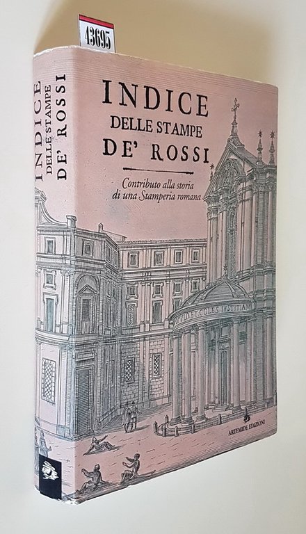INDICE DELLE STAMPE DEâ ROSSI - Contributo alla storia di …