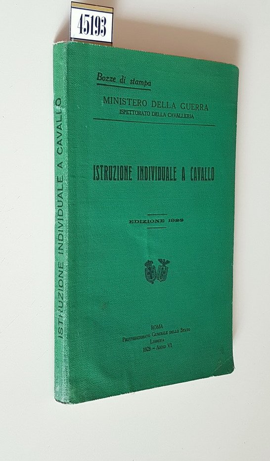 ISTRUZIONE INDIVIDUALE A CAVALLO - Edizione 1928