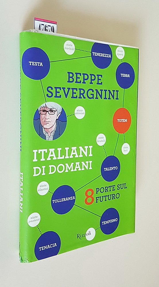 ITALIANI DI DOMANI - Otto porte sul futuro
