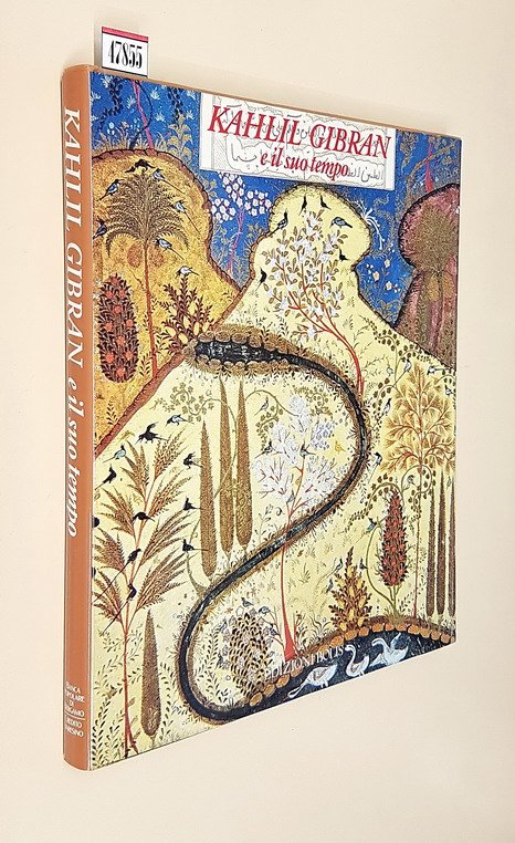 KAHLIL GIBRAN e il suo tempo