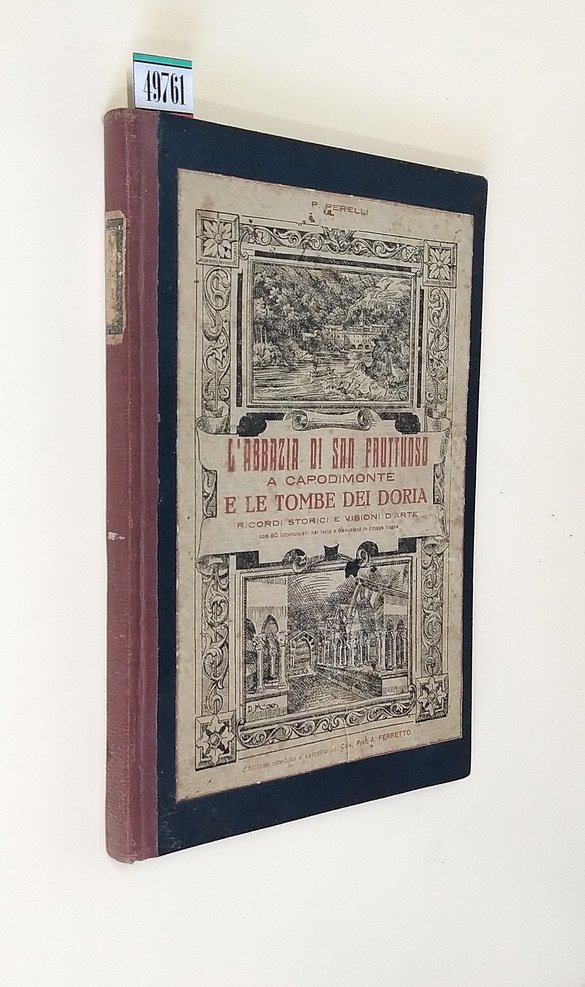 L'ABBAZIA DI S. FRUTTUOSO A CAPODIMONTE - La Prioria di …