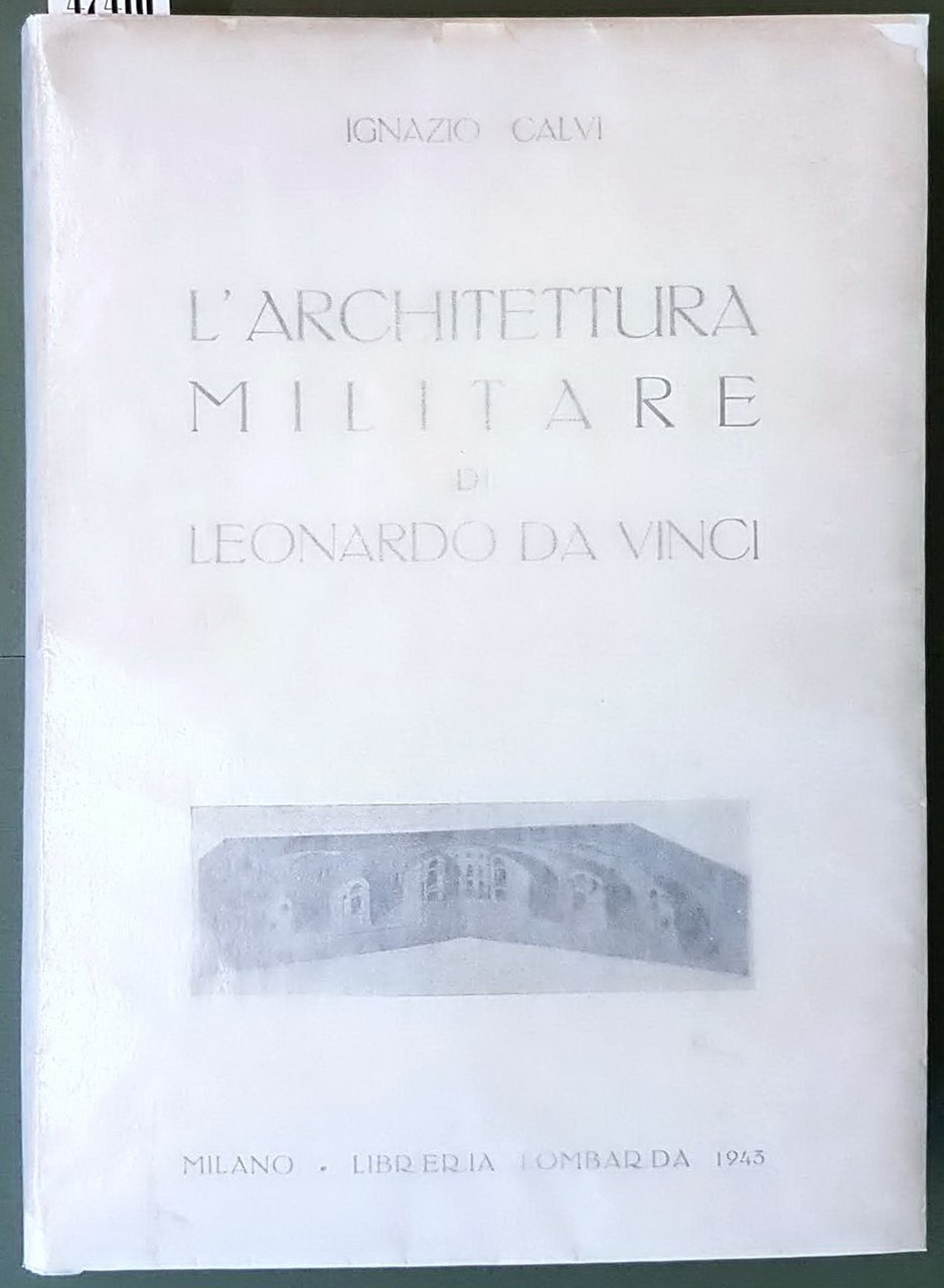 L'ARCHITETTURA MILITARE DI LEONARDO DA VINCI