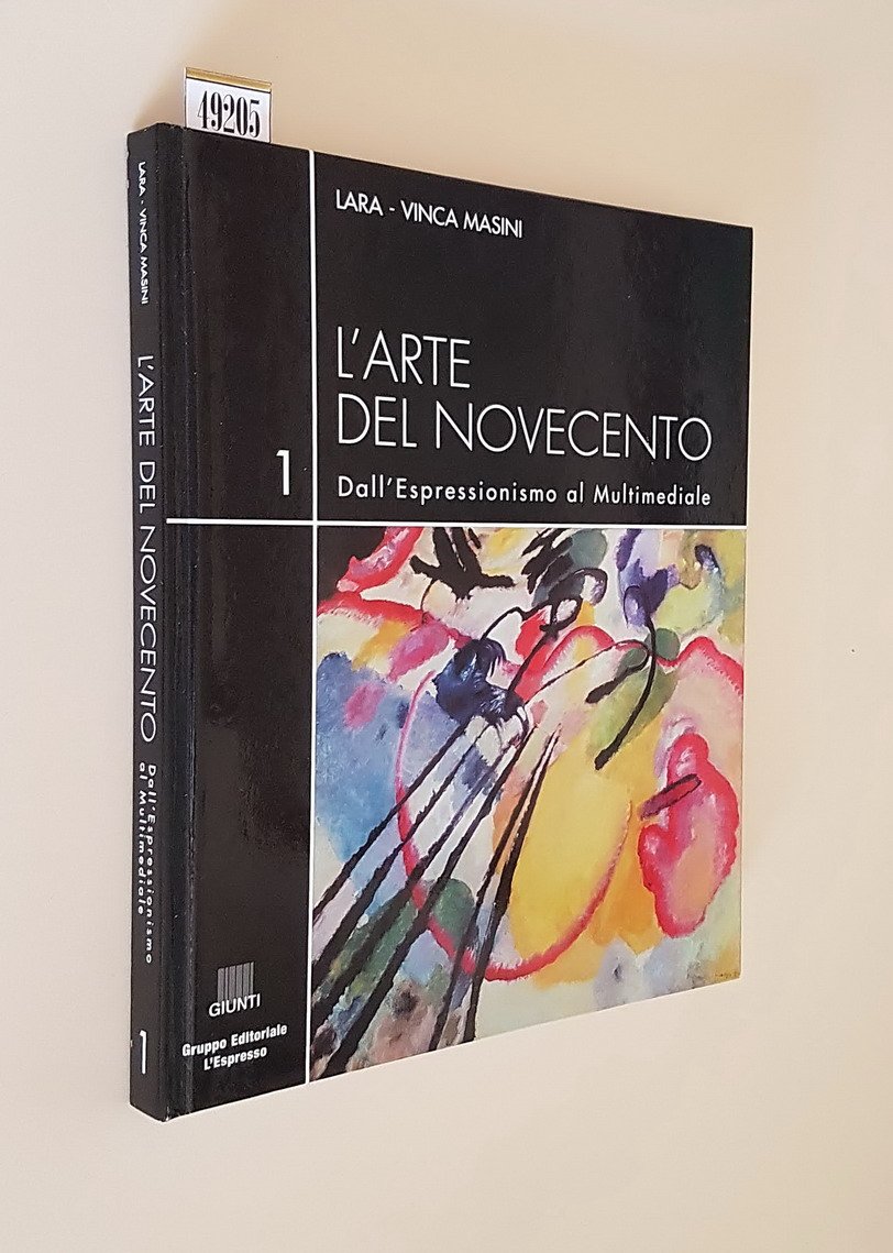 L'ARTE DEL NOVECENTO (vol. 1) Dall'Espressionismo al Multimediale
