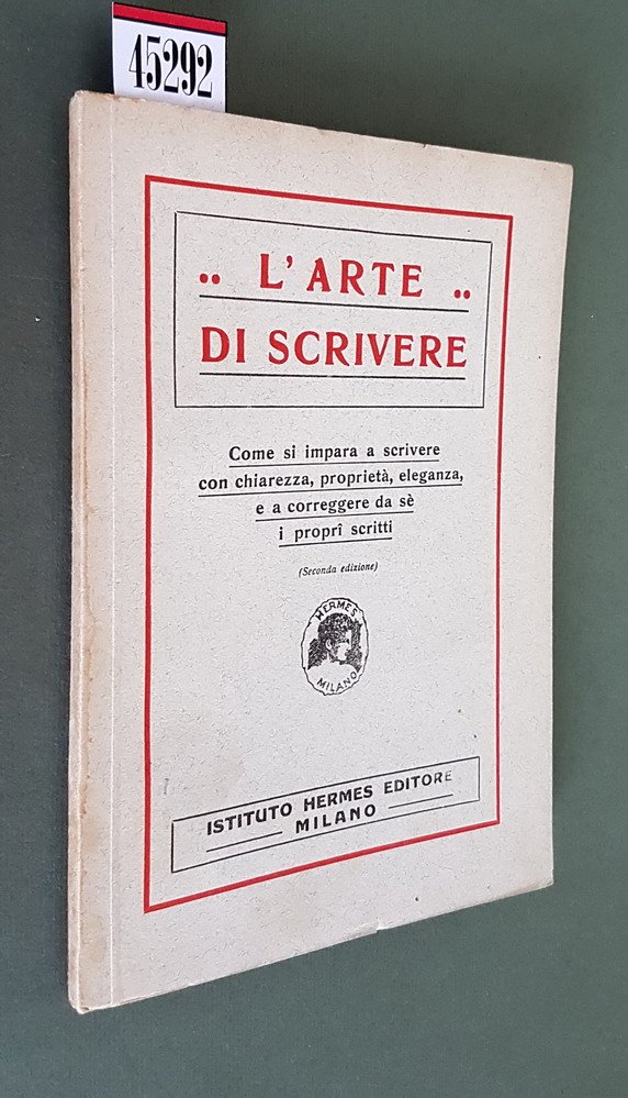 L'ARTE DI SCRIVERE - Come si impara a scrivere con …