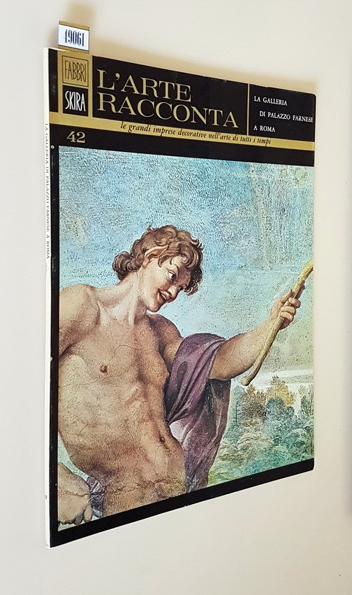 L'arte racconta - LA GALLERIA DI PALAZZO FARNESE A ROMA